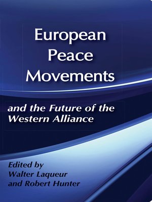 cover image of European Peace Movements and the Future of the Western Alliance